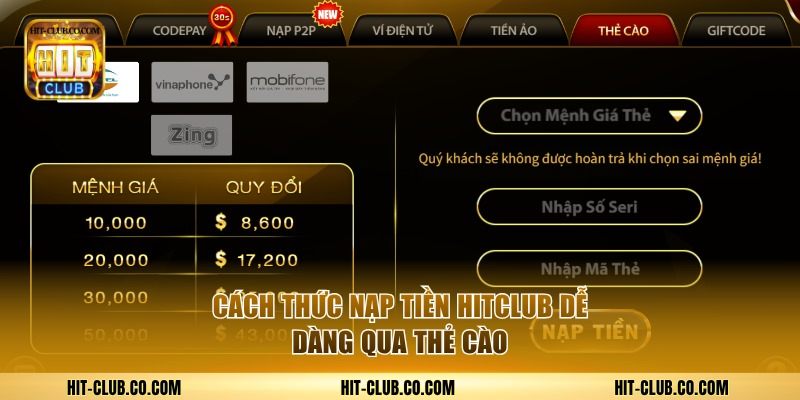 Cách thức nạp tiền HitClub dễ dàng qua thẻ cào