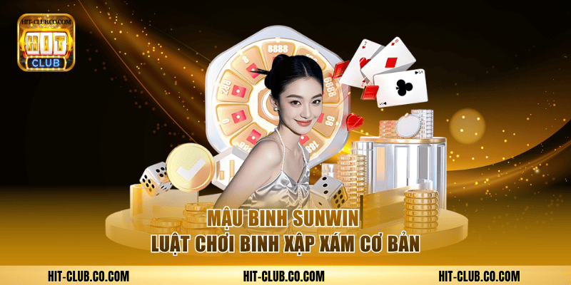 Game bài Mậu Binh tại cổng game hit-club.co.com